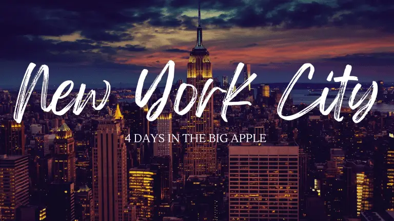 Four Day New York City Itinerary: Your Comprehensive Guide to the Big Apple
