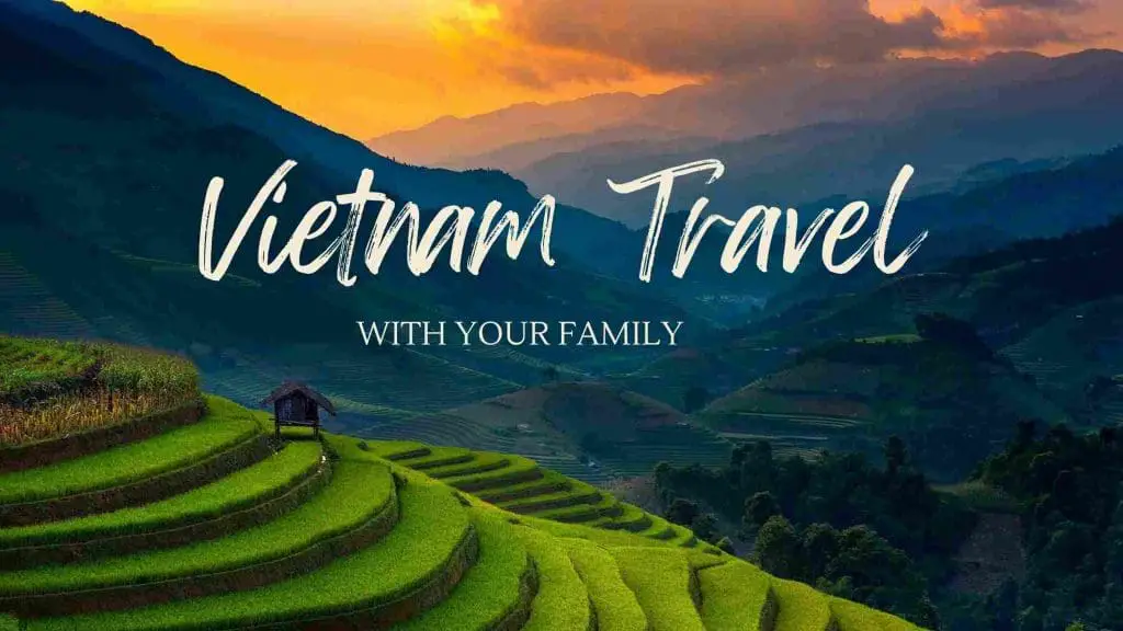 Blog post for Treks on a Budget Vietnam with Kids