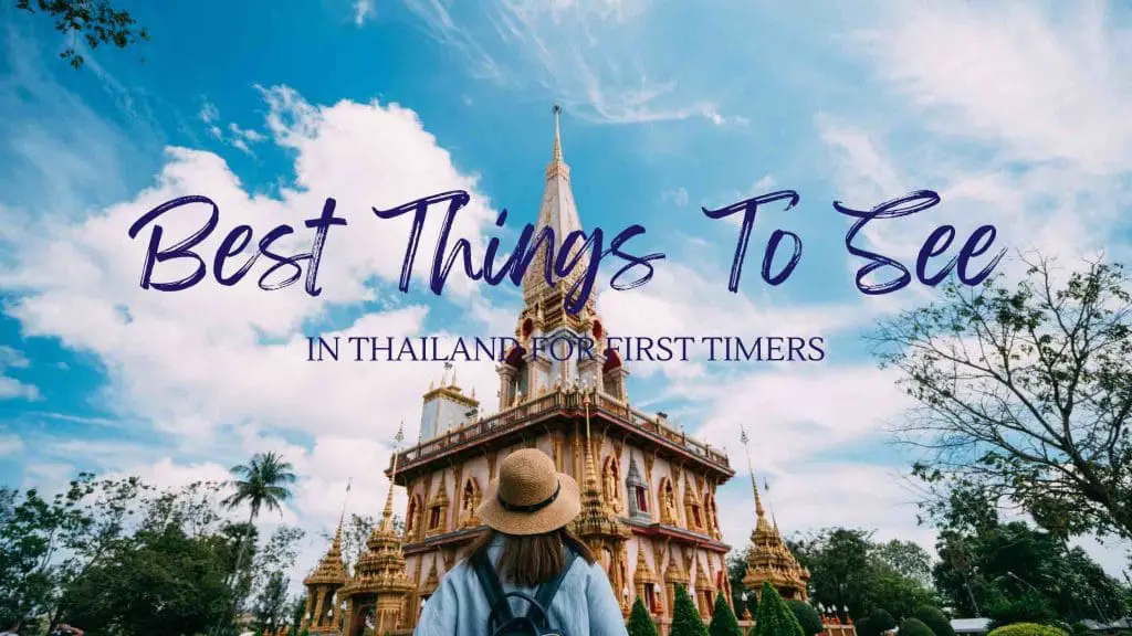 Thailand For First Timers Post Treks on a Budget