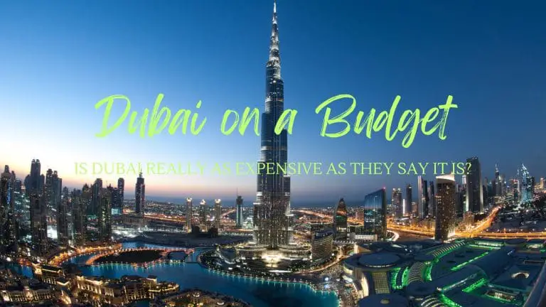 Dubai on a Budget: The Myth of Unaffordable Luxury