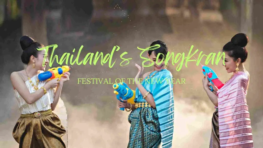 Thailand Songkran adventure