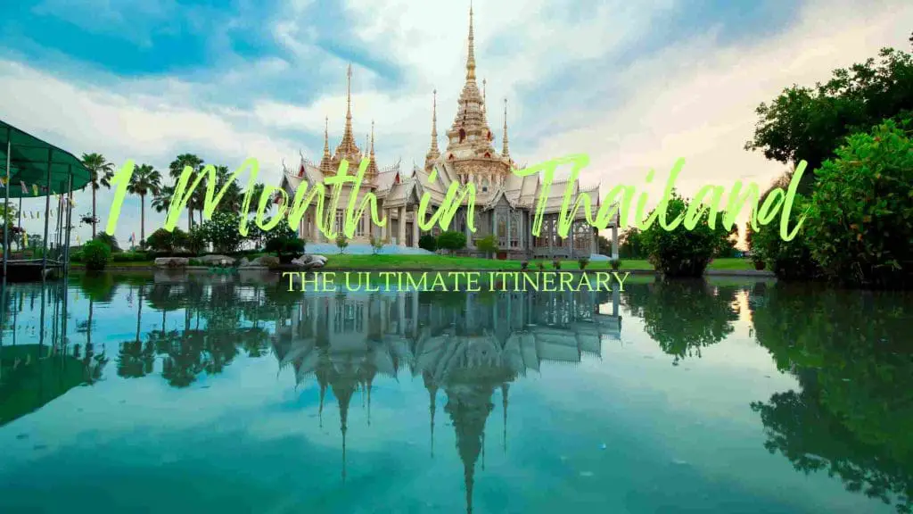 1 Month in Thailand Blog Post