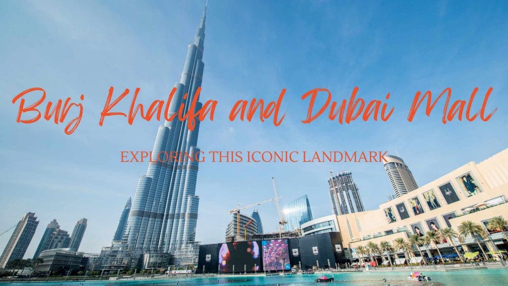 Dubai mall and Burj khalifa 