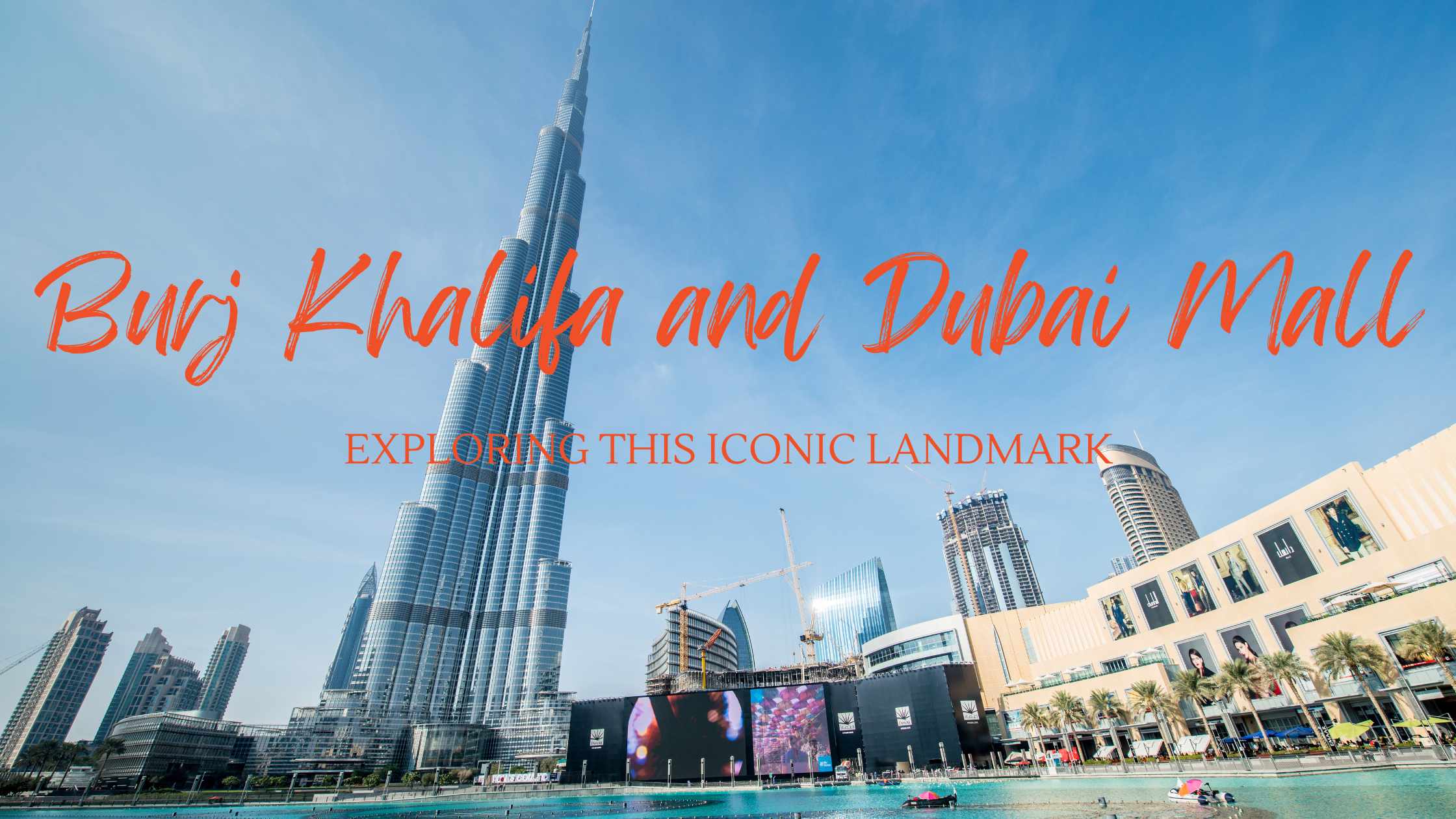 Dubai mall blog post