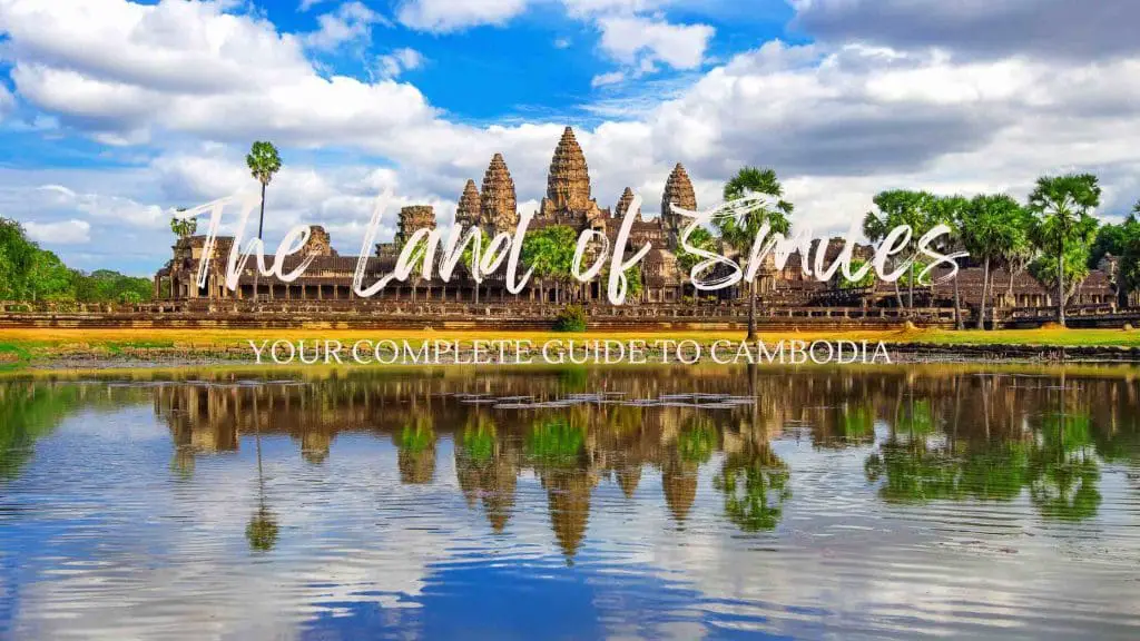 Treks On A Budget Blog Post on Cambodia