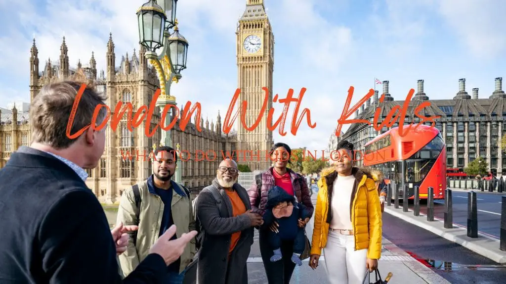 traveling with Kids to london