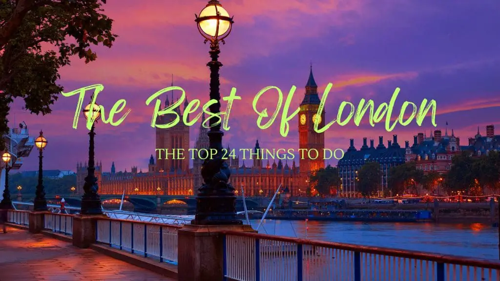 top things to do in London Blog post